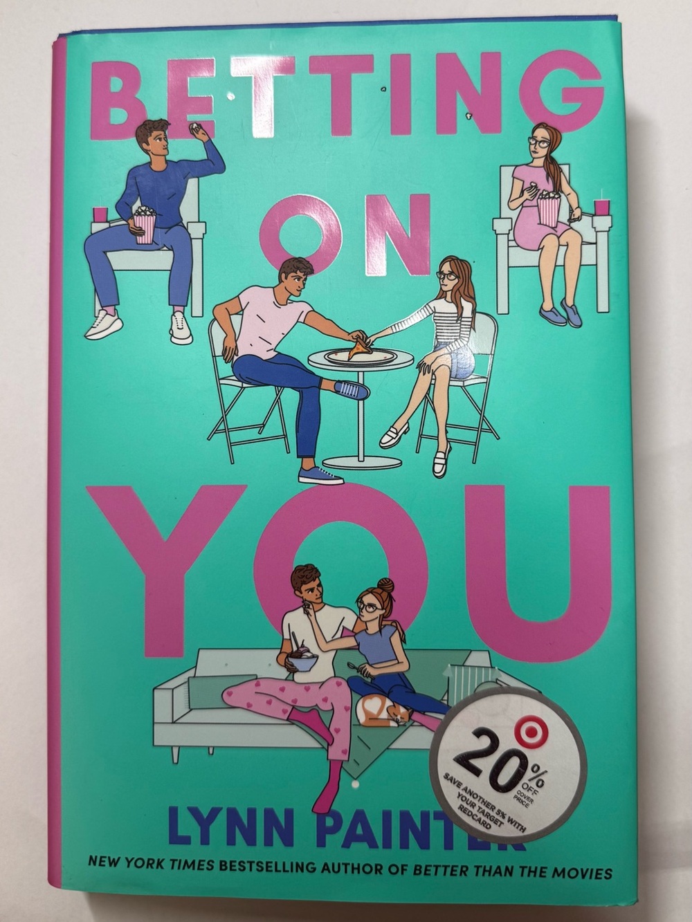 Betting On You by Lynn Painter